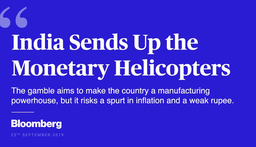 A headline from Bloomberg entitled "India Sends Up the Monetary Helicopters."